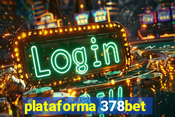 plataforma 378bet